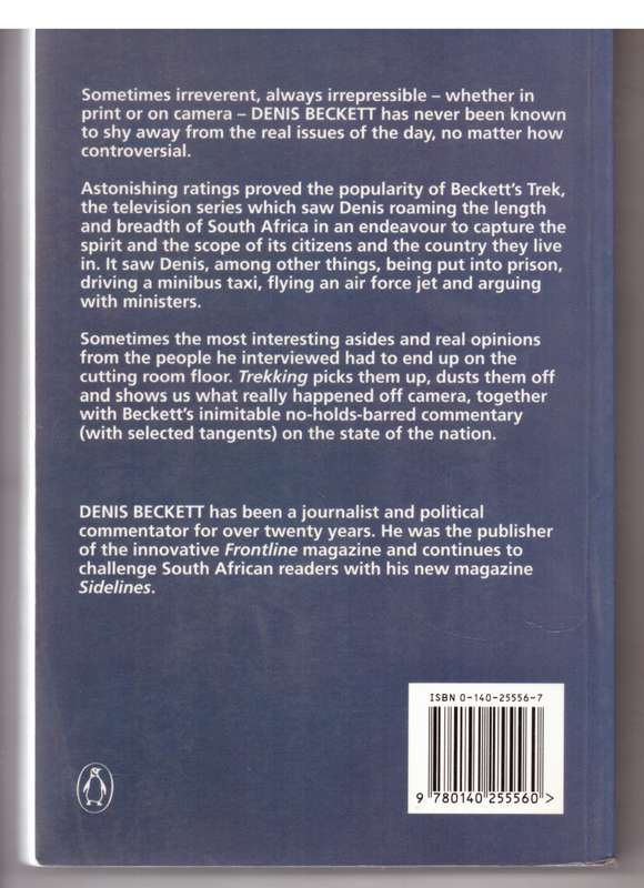 Trekking: In Search of the Real South Africa - Denis Beckett