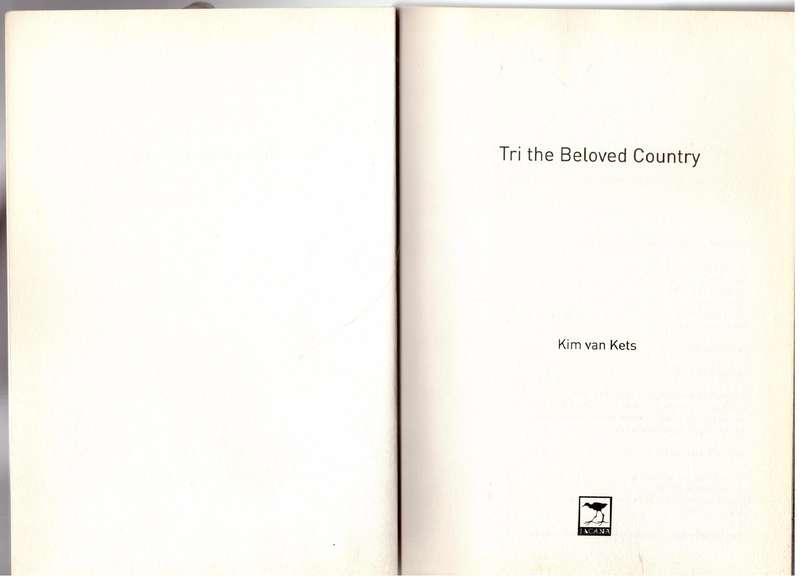 Tri the Beloved Country - Kim Van Kets