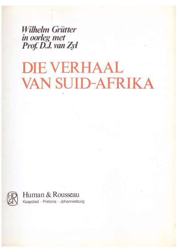 Die Verhaal van Suid-Afrika -- Wilhelm Grütter