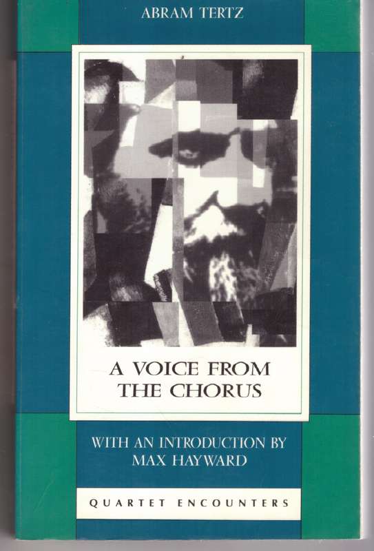 A Voice from the Chorus - Abram Tertz