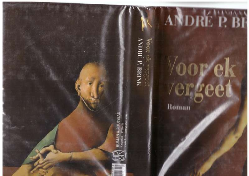 Voor Ek Vergeet: Roman -- André P. Brink