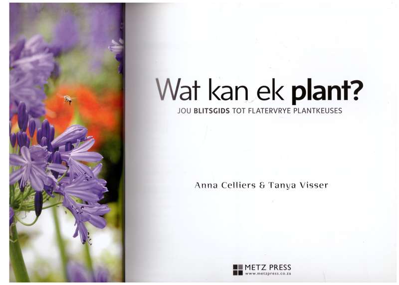 Wat Kan Ek Plant?  --  Anna Celliers, Tanya Visser