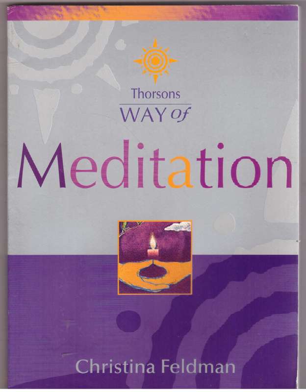 Way of Meditation - Christina Feldman