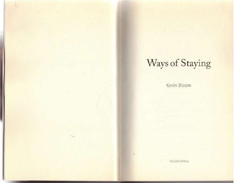 Ways of Staying - Kevin Bloom