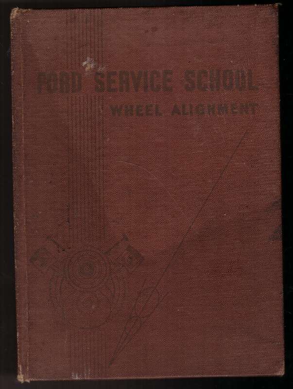 Ford Service School: Wheel Alignment