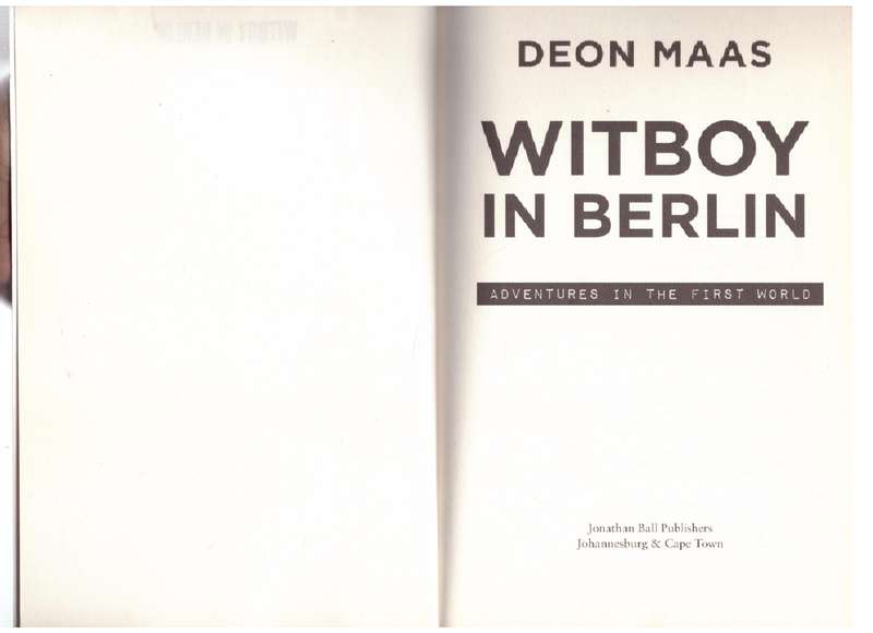 Witboy in Berlin: Adventures in the First World - Deon Maas