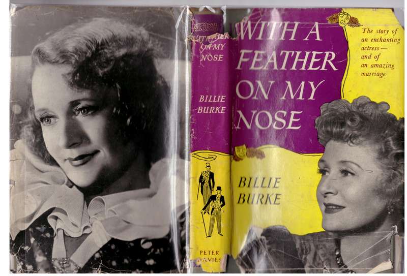With a Feather on My Nose -- Billie Burke