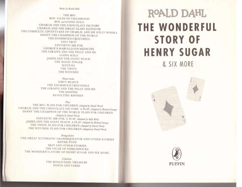 The Wonderful Story of Henry Sugar and Six More -- Roald Dahl