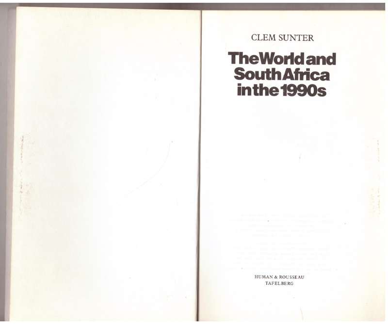 The World and South Africa in the 1990s --  Clem Sunter