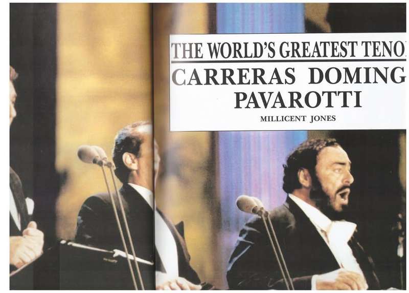 The World`s Greatest Tenors: Carreras, Domingo, Pavarotti -- Millicent Jones