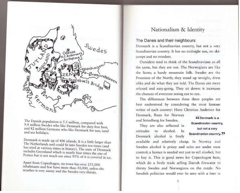 The Xenophobe's Guide to the Danes --  Helen Dyrbye, Thomas Golzen, Steve Harris