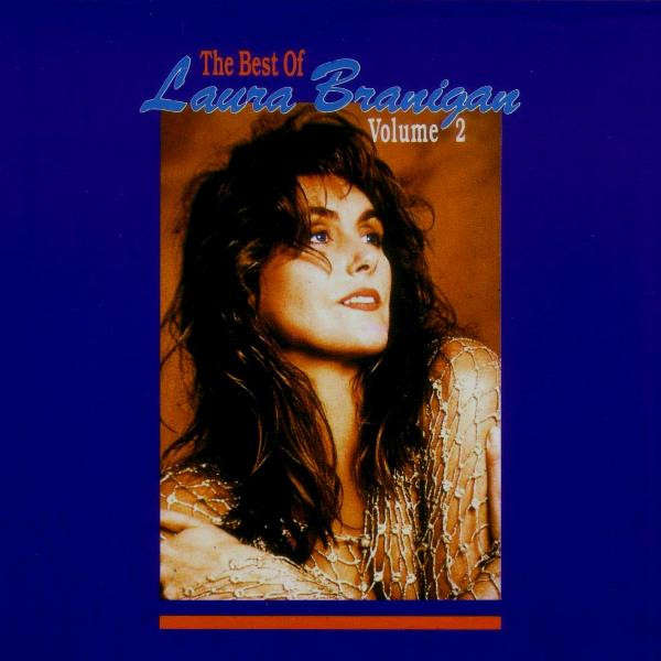 The Best of Laura Branigan Volume 2