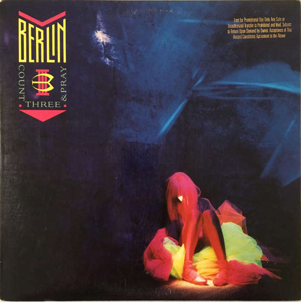 Berlin  Count Three & Pray - Vinyl