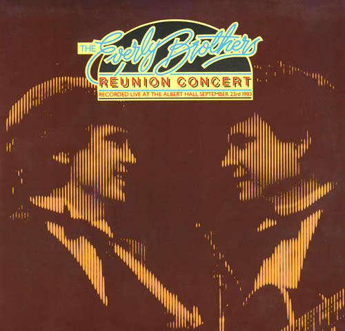 The Everly Brothers*  Reunion Concert - Vinyl