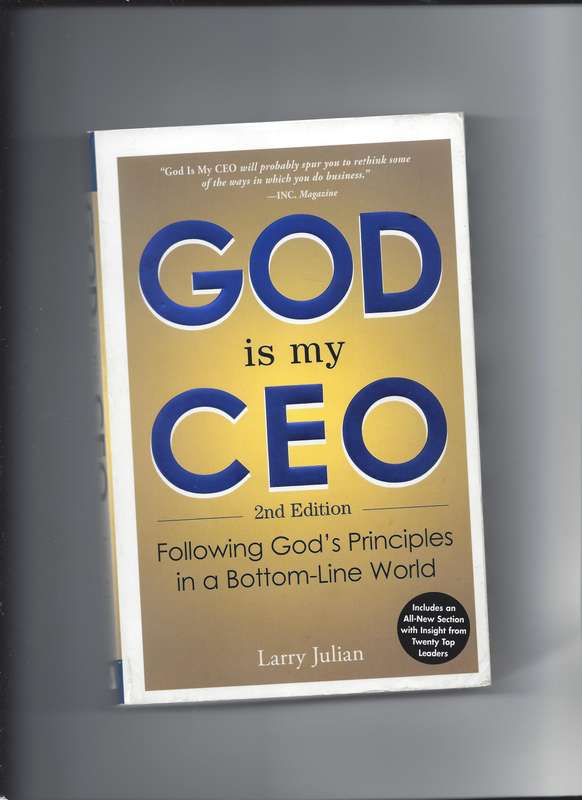 God is My CEO 2nd Edition by Larry Julian Paperback