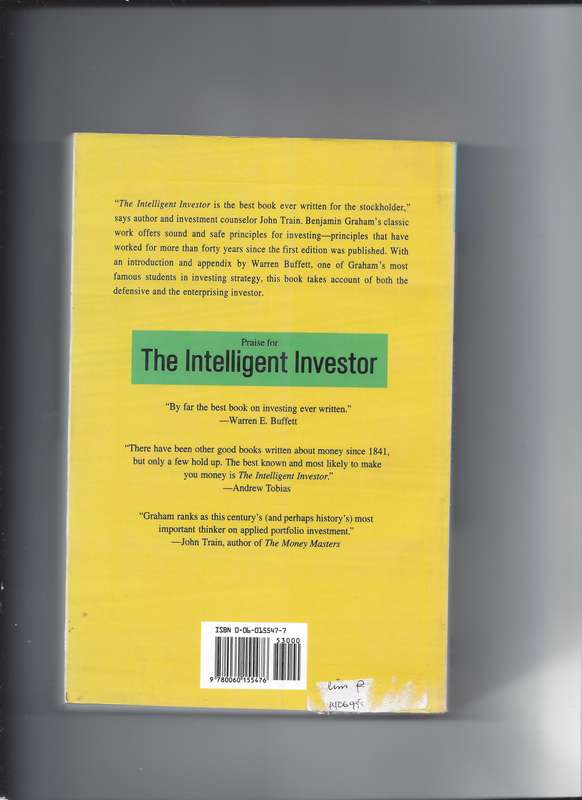 The Intelligent Investor Paperback: The Classic Text on Value Investing- Benjamin Graham