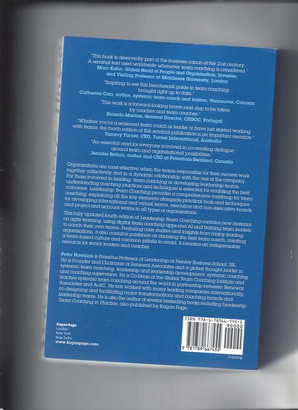 Leadership Team Coaching: Developing Collective Transformational Leadership Peter Hawkins Paperback