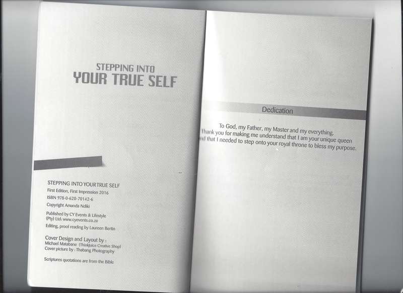 Stepping into your true self- Amanda Ndiki Paperback First Addition First Impression 2016