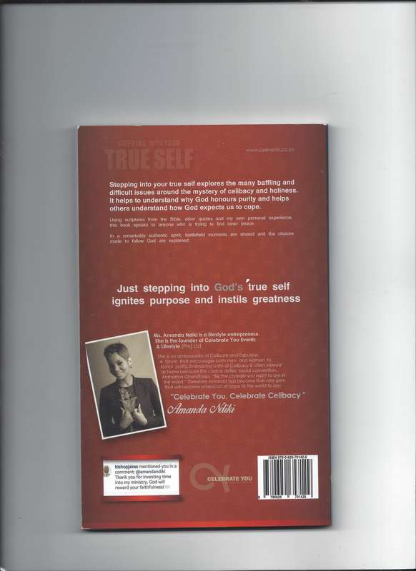 Stepping into your true self- Amanda Ndiki Paperback First Addition First Impression 2016