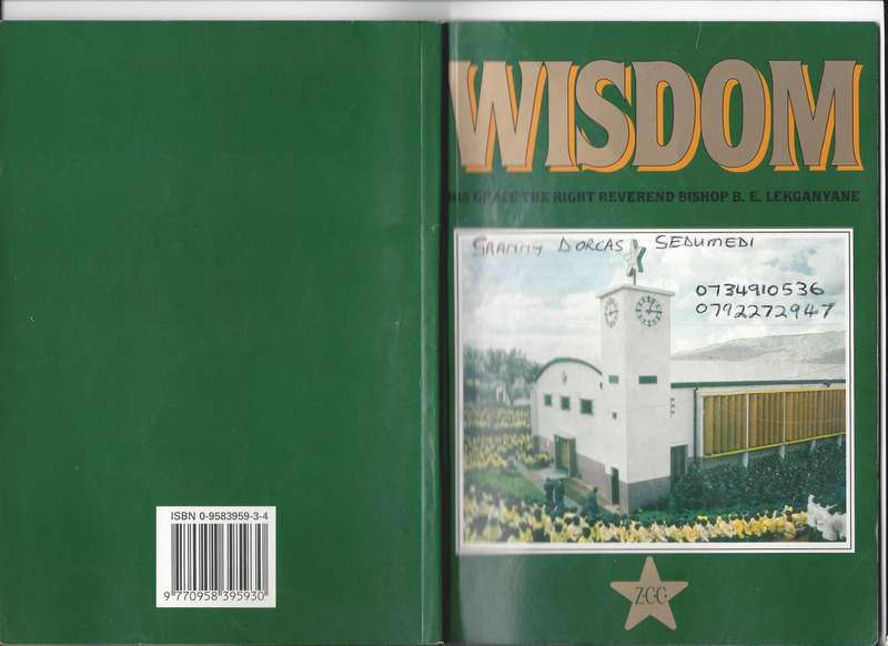 Wisdom -His Grace the Right Reverend Bishop B.E. Lekganyane - ZCC - Paperback (Signed?) Collectable