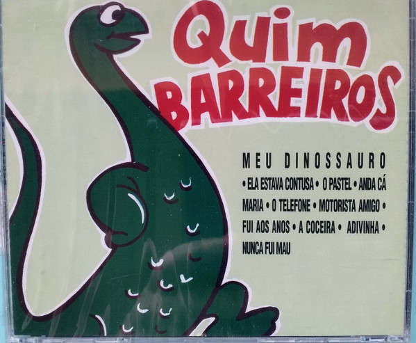 CD - Quim Barreiros - Meu Dinossauro
