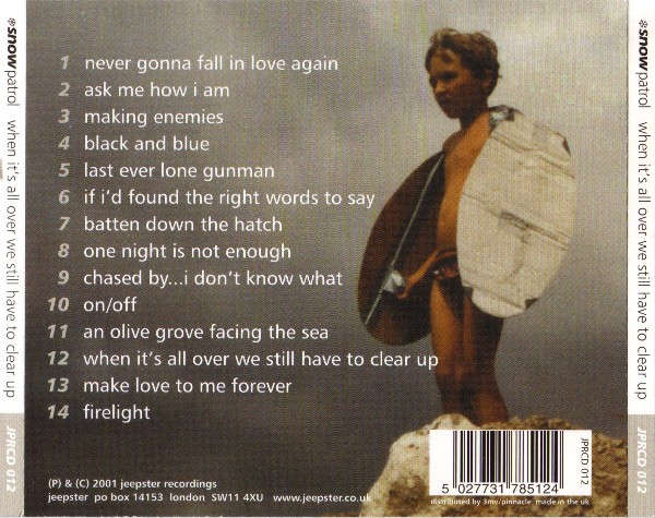 CD - Snow Patrol - When It's All Over We Still Have To Clear Up