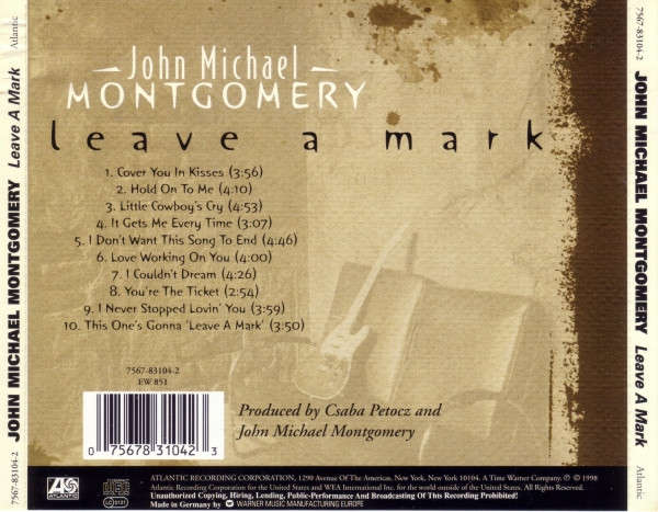 CD - John Michael Montgomery - Leave A Mark