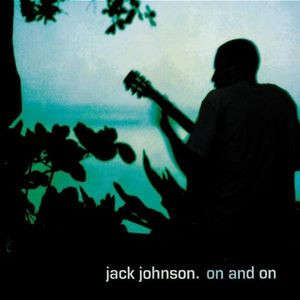 CD - Jack Johnson  On And On