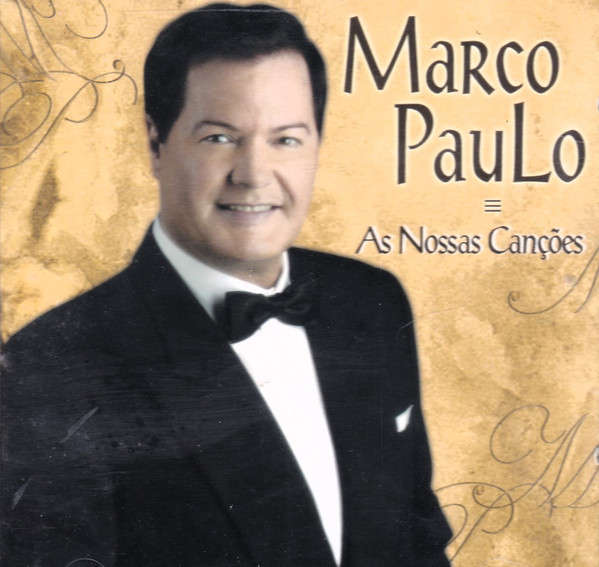 CD - Marco Paulo - As Nossas Canções