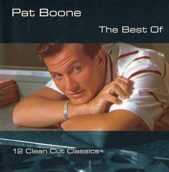 CD - Pat Boone - The Best Of (12 Clean Cut Classics)