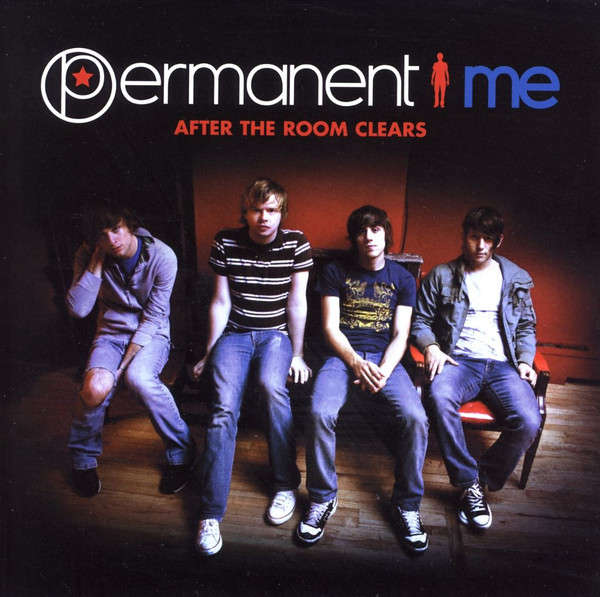 CD - Permanent Me - After The Room Clears
