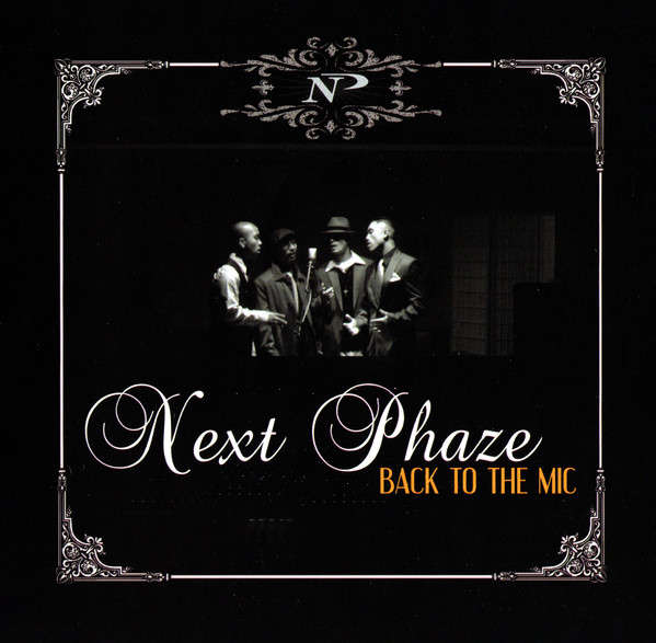 CD - Next Phaze - Back To The Mic (New Sealed)