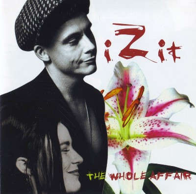 CD - Izit - The Whole Affair (New Sealed)