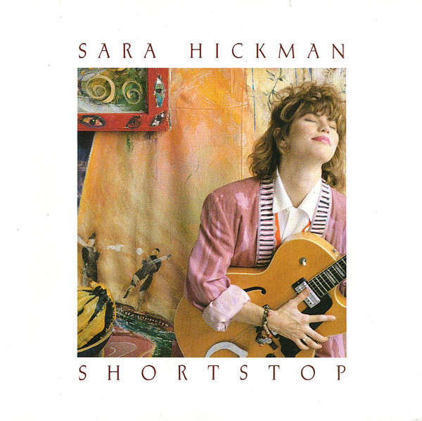 CD - Sara Hickman - Shortstop