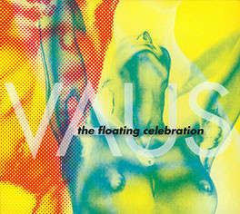 CD - Vaus - The Floating Celebration (Digipak)