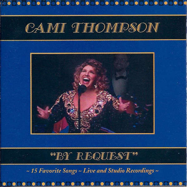 CD - Cami Thompson - By Request
