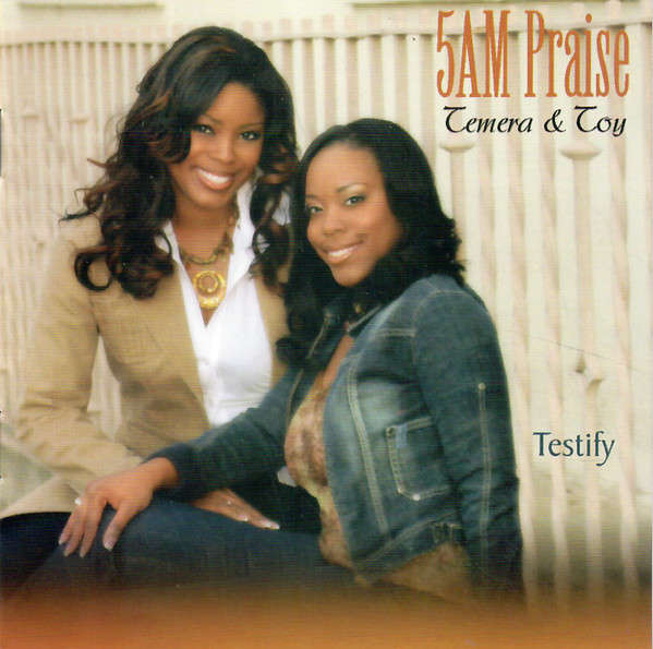 CD - 5AM Praise Temera & Joy - Testify