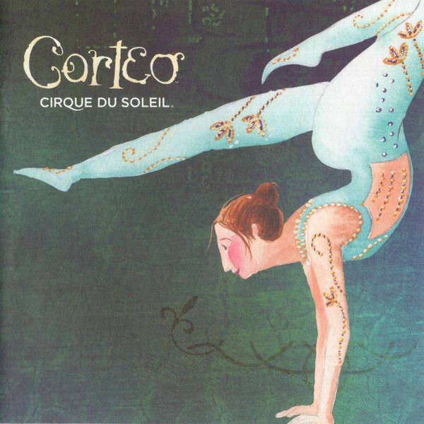 CD - Cirque Du Soleil  Corteo