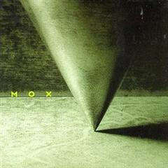 CD - Mox - Mox