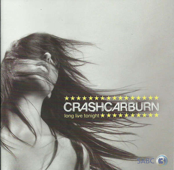 CD - Crashcarburn - Long Live Tonight