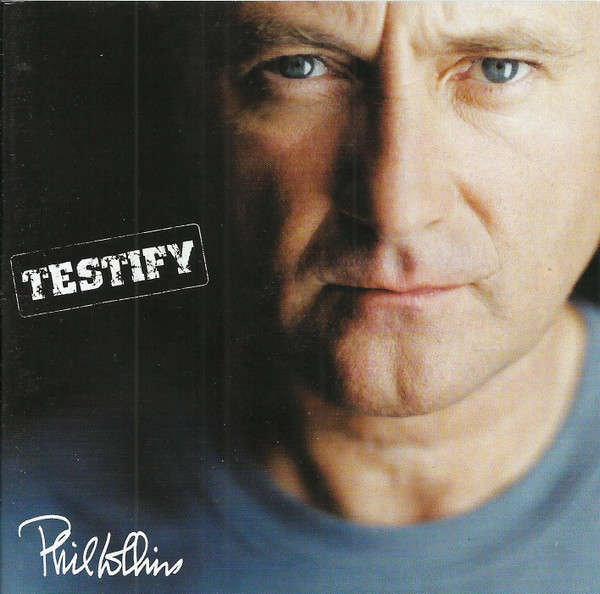 CD - Phil Collins  Testify