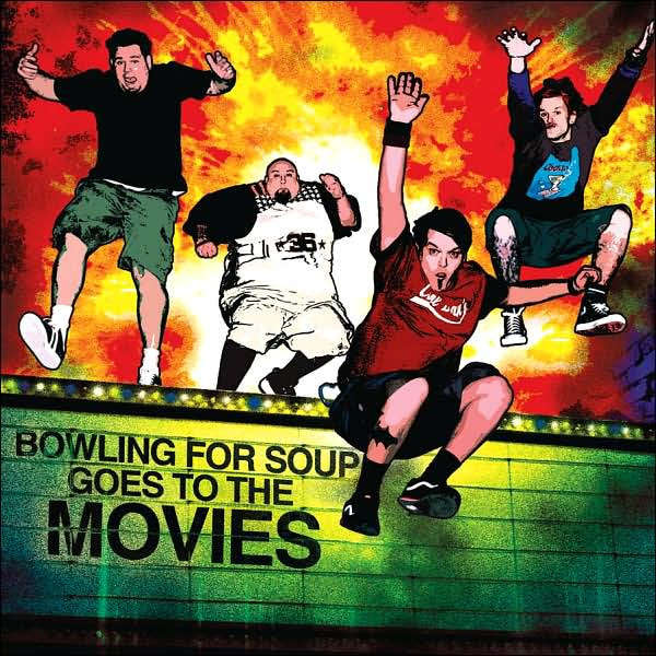 CD - Bowling For Soup - Bowling For Soup Goes To The Movies