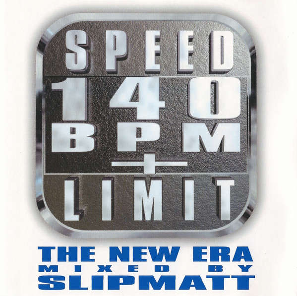 CD - Slipmatt - Speed Limit 140 BPM+: The New Era (New Sealed)