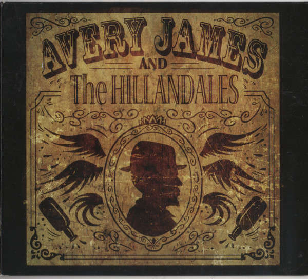 CD - Avery James And The Hillandales - Stepchild Of Blues (Digipak)