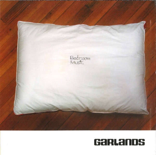 CD - Garlands - Bedroom Music