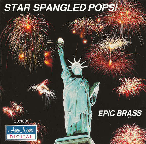 CD - Epic Brass  Star Spangled Pops!