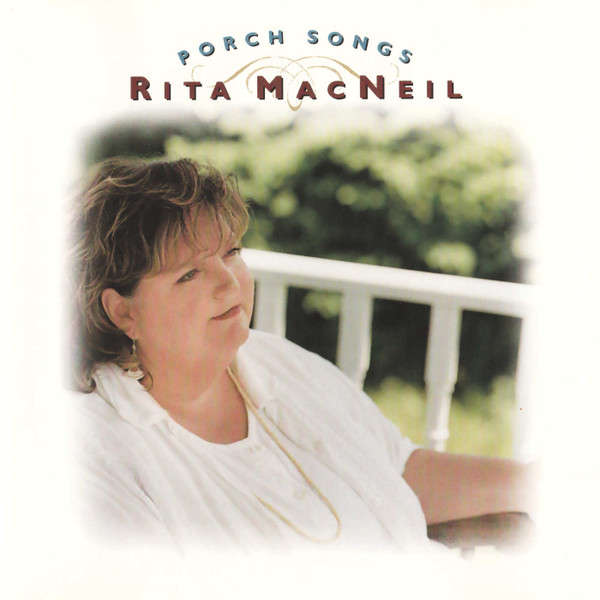 CD - Rita MacNeil - Porch Songs