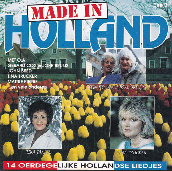 CD - Various - Made In Holland Deel 3