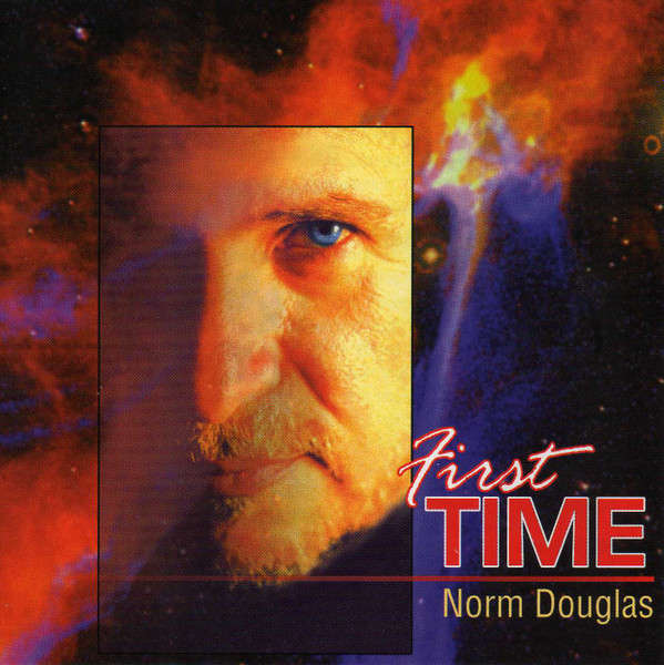 CD - Norm Douglas - First Time (New Sealed)