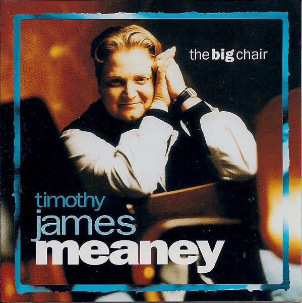 CD - Timothy James Meaney - The Big Chair